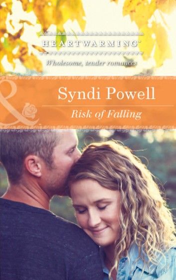Risk Of Falling (Mills & Boon Heartwarming)