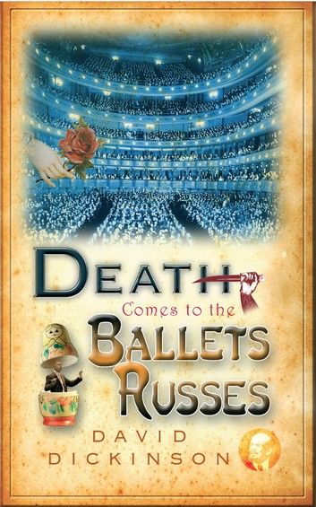 Death Comes to the Ballets Russes