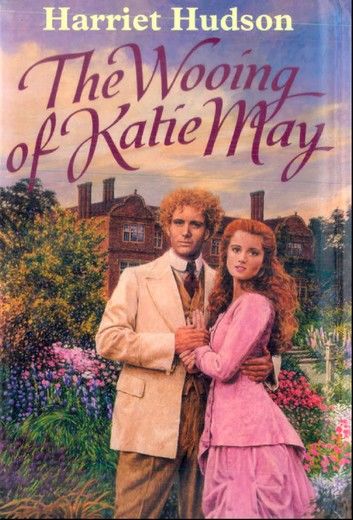 The Wooing of Katie May