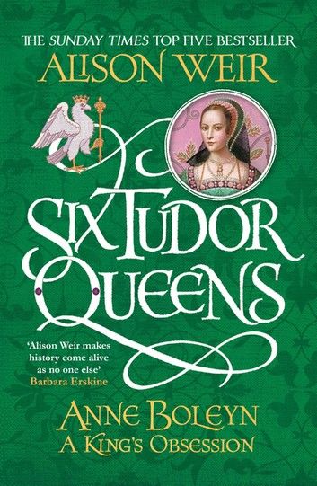 Six Tudor Queens: Anne Boleyn, A King\