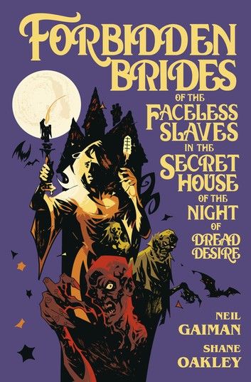 Forbidden Brides of the Faceless Slaves in the Secret House of the Night of Dread Desire