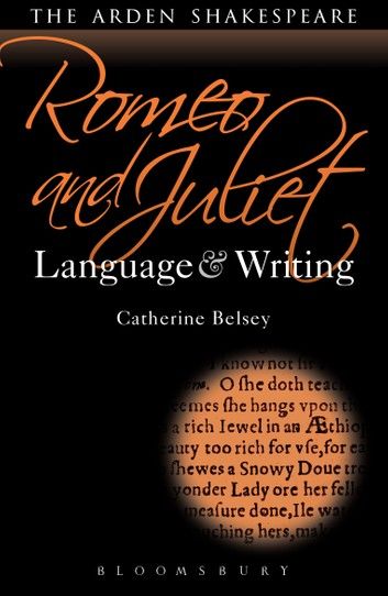 Romeo and Juliet: Language and Writing