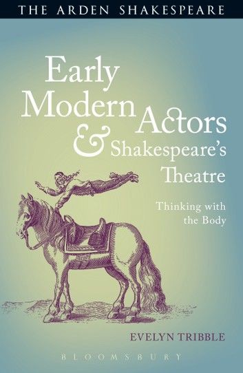 Early Modern Actors and Shakespeare\