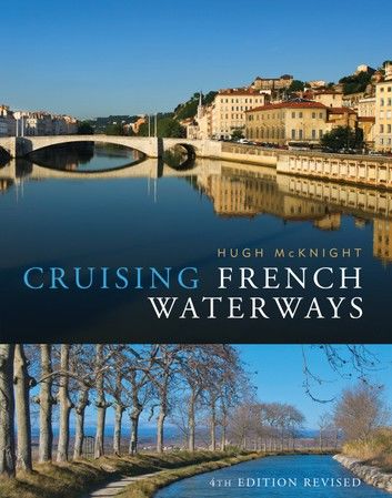 Cruising French Waterways