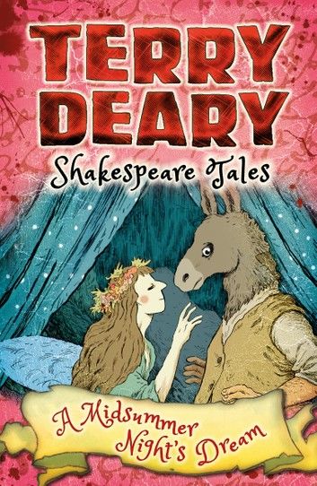 Shakespeare Tales: A Midsummer Night\