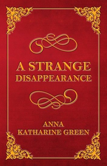 A Strange Disappearance