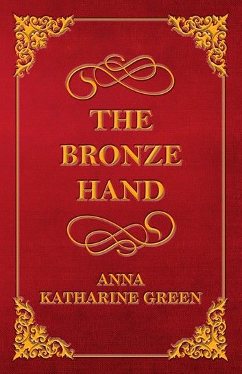 The Bronze Hand