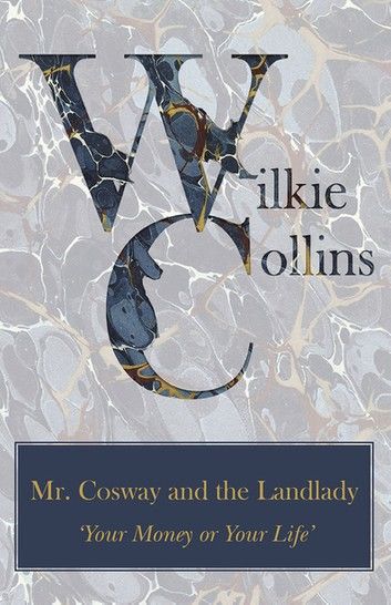 Mr. Cosway and the Landlady (\