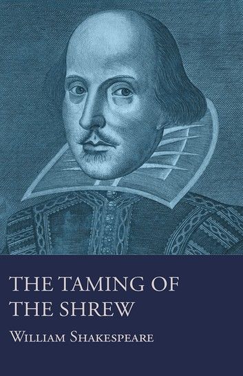 The Taming of the Shrew