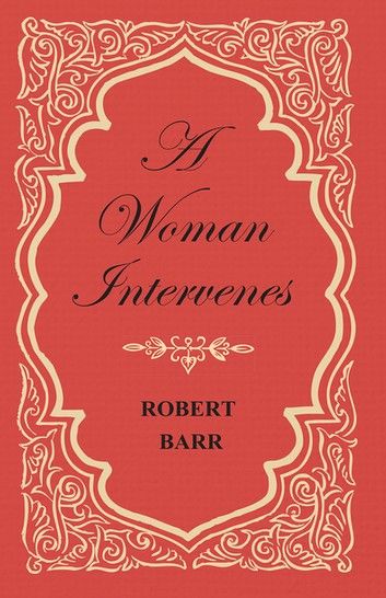 A Woman Intervenes