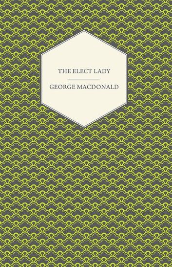 The Elect Lady