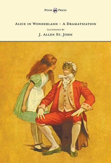 Alice in Wonderland - A Dramatization of Lewis Carroll\