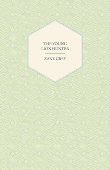 The Young Lion Hunter