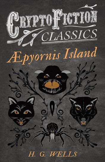 Â¿pyornis Island (Cryptofiction Classics - Weird Tales of Strange Creatures)