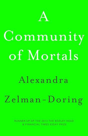 A Community of Mortals