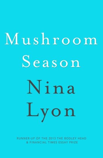 Mushroom Season