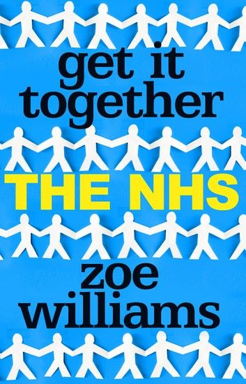 Get It Together: The NHS