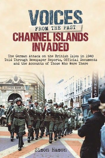 Channel Islands Invaded