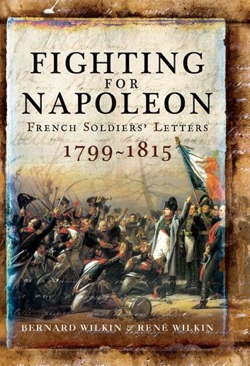 Fighting for Napoleon