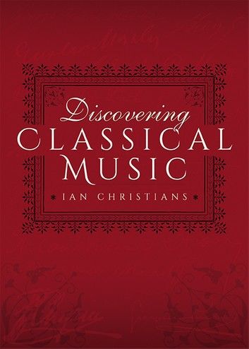 Discovering Classical Music