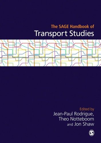 The SAGE Handbook of Transport Studies