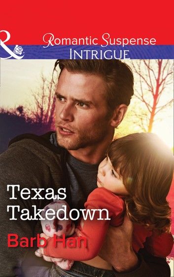 Texas Takedown (Mason Ridge, Book 2) (Mills & Boon Intrigue)