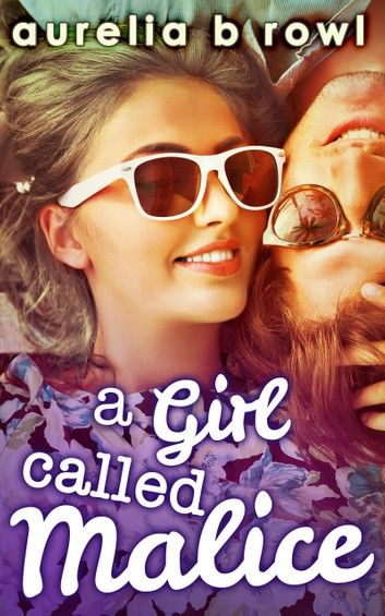 A Girl Called Malice (Facing the Music, Book 2)