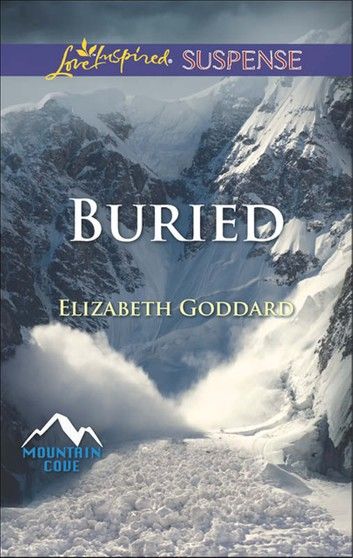 Buried (Mountain Cove, Book 1) (Mills & Boon Love Inspired Suspense)