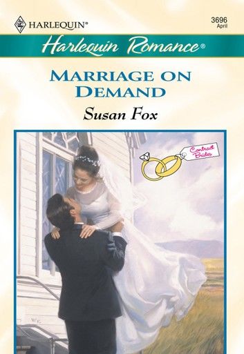 Marriage On Demand (Mills & Boon Cherish)