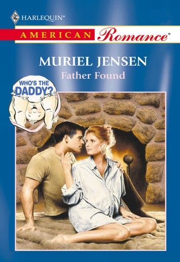 Father Found (Mills & Boon American Romance)