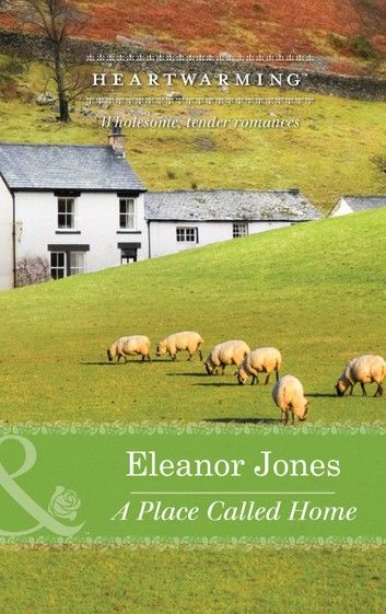 A Place Called Home (Creatures Great and Small, Book 2) (Mills & Boon Heartwarming)