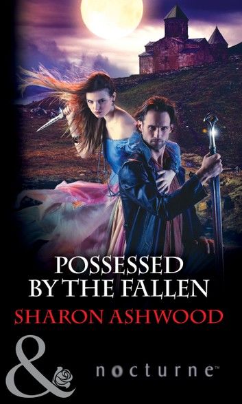 Possessed By The Fallen (Mills & Boon Nocturne)