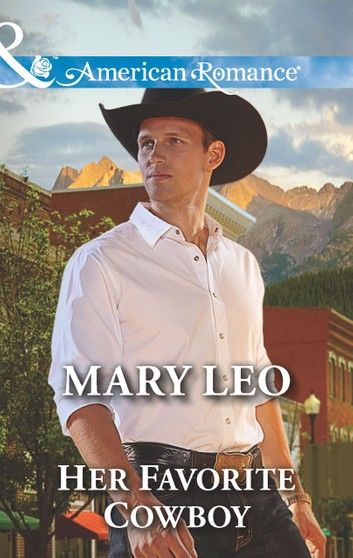 Her Favorite Cowboy (Mills & Boon American Romance)