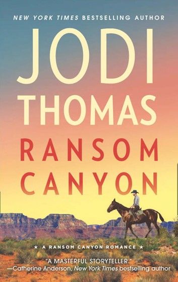 Ransom Canyon (Ransom Canyon, Book 1)