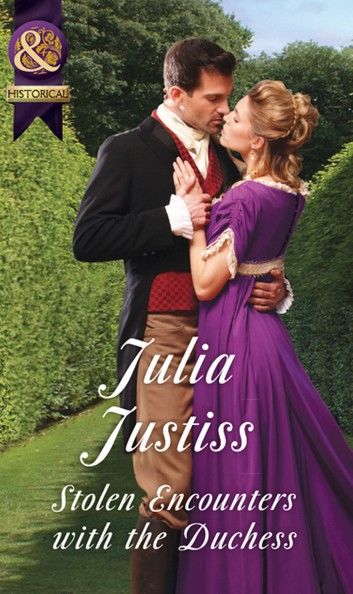 Stolen Encounters With The Duchess (Hadley\