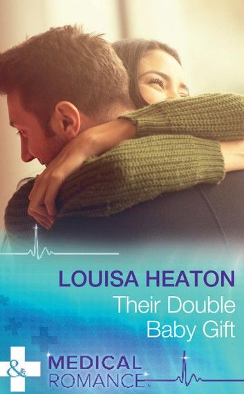 Their Double Baby Gift (Mills & Boon Medical)