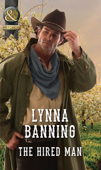 The Hired Man (Mills & Boon Historical)