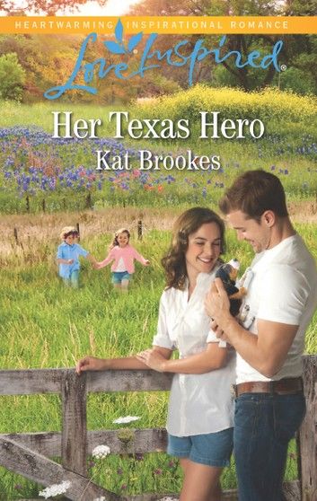 Her Texas Hero (Texas Sweethearts, Book 1) (Mills & Boon Love Inspired)