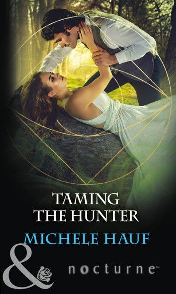 Taming The Hunter (Mills & Boon Nocturne)