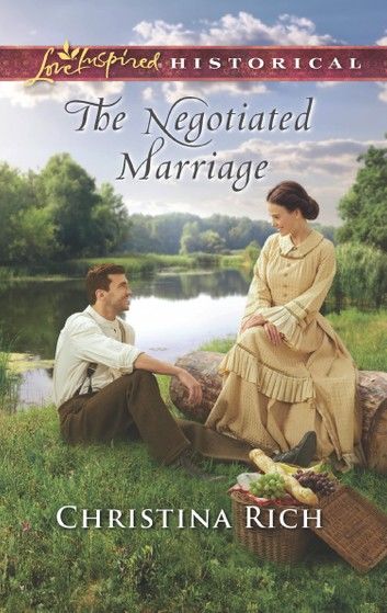 The Negotiated Marriage (Mills & Boon Love Inspired Historical)