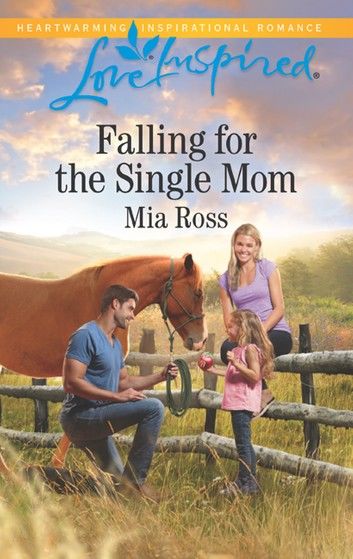 Falling For The Single Mom (Oaks Crossing, Book 4) (Mills & Boon Love Inspired)