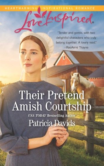 Their Pretend Amish Courtship (The Amish Bachelors, Book 4) (Mills & Boon Love Inspired)