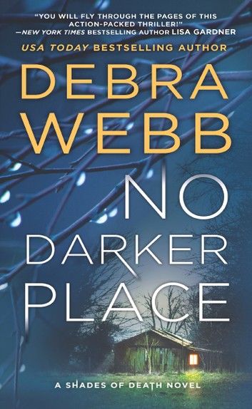No Darker Place (Shades of Death, Book 2)