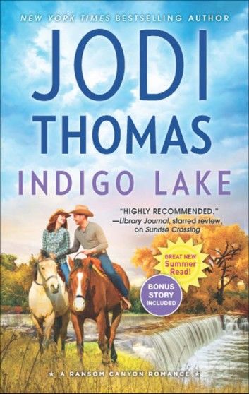 Indigo Lake (Ransom Canyon, Book 6)