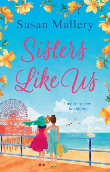 Sisters Like Us (Mischief Bay, Book 4)