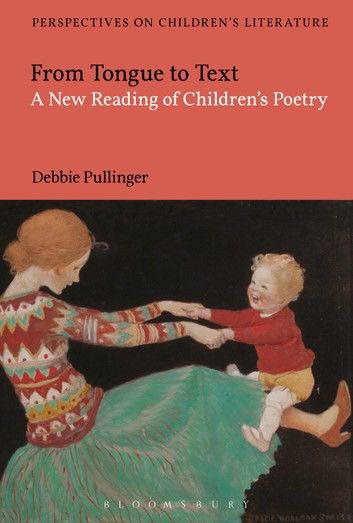 From Tongue to Text: A New Reading of Children\
