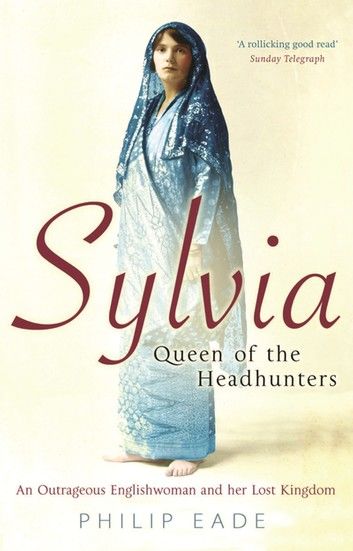 Sylvia, Queen Of The Headhunters