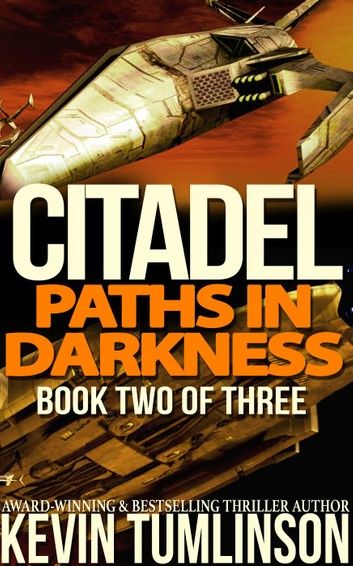 Citadel: Paths in Darkness