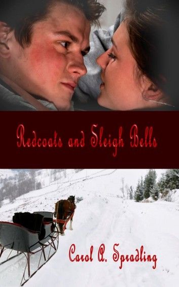 Redcoats and Sleigh Bells