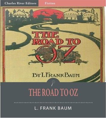 The Road to Oz (Illustrated Edition)